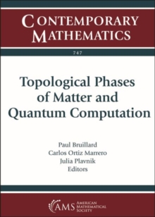 Topological Phases of Matter and Quantum Computation, Paperback / softback Book Topological Phases of Matter and Quantum Computation, Paperback / softback Book