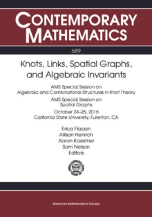 Knots, Links, Spatial Graphs, and Algebraic Invariants