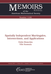 Spatially Independent Martingales, Intersections, and Applications