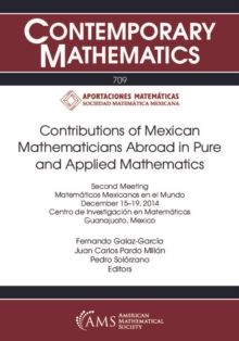 Contributions of Mexican Mathematicians Abroad in Pure and Applied Mathematics