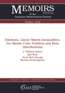 Dilations, Linear Matrix Inequalities, the Matrix Cube Problem and Beta Distributions