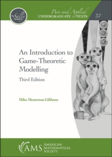 An Introduction to Game-Theoretic Modelling, Hardback Book An Introduction to Game-Theoretic Modelling, Hardback Book