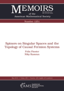 Spinors on Singular Spaces and the Topology of Causal Fermion Systems