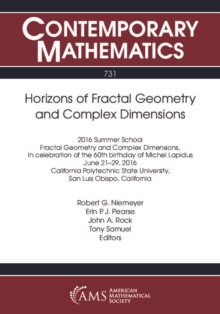 Horizons of Fractal Geometry and Complex Dimensions