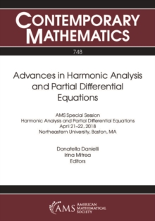 Advances in Harmonic Analysis and Partial Differential Equations