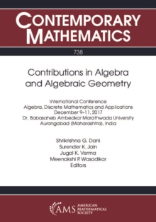 Contributions in Algebra and Algebraic Geometry