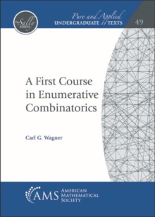 A First Course in Enumerative Combinatorics