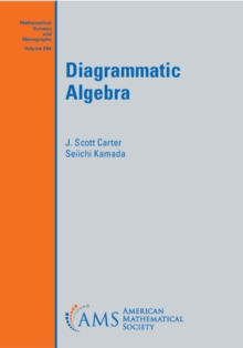 Diagrammatic Algebra