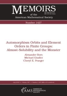 Automorphism Orbits and Element Orders in Finite Groups : Almost-Solubility and the Monster