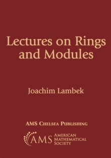 Lectures on Rings and Modules