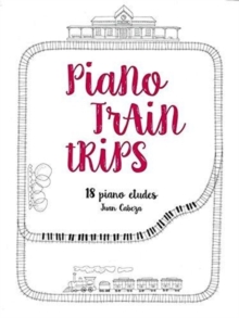 PIANO SAFARI PAINO TRAIN TRIPS, Paperback Book PIANO SAFARI PAINO TRAIN TRIPS, Paperback Book