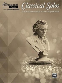 PROFESSIONAL PIANIST CLASSICAL SOLOS, Paperback Book PROFESSIONAL PIANIST CLASSICAL SOLOS, Paperback Book