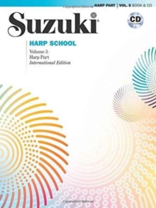 SUZUKI HARP SCHOOL VOL 5 BOOK AND CD, Paperback Book SUZUKI HARP SCHOOL VOL 5 BOOK AND CD, Paperback Book