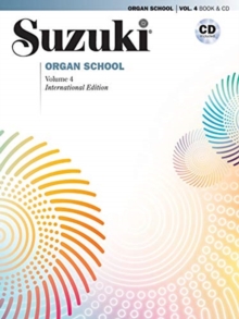 SUZUKI ORGAN SCHOOL 4 WITH CD