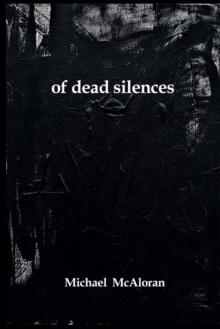 of dead silences