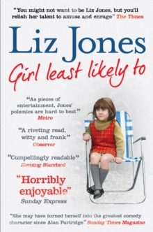 Girl Least Likely To : 30 years of fashion, fasting and Fleet Street, Paperback Book Girl Least Likely To : 30 years of fashion, fasting and Fleet Street, Paperback Book