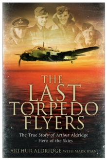 The Last Torpedo Flyers, Paperback Book The Last Torpedo Flyers, Paperback Book