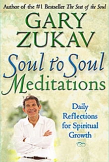 Soul to Soul Meditations : Daily Reflections for Spiritual Growth