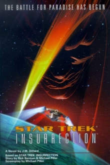 St Ix Insurrection : Star Trek Ix Movie Novelization