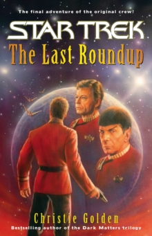 The Last Round-up : Star Trek The Original Series