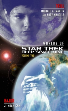 Worlds of Deep Space Nine 2 : TRILL and BAJOR