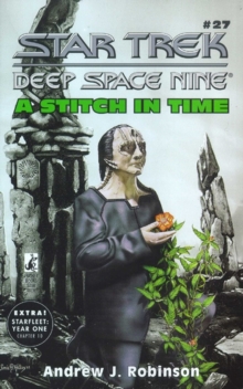 Ds9#27 A Stitch In Time : Star Trek Deep Space Nine