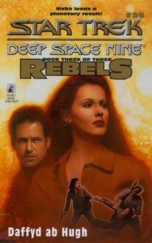 Ds9 #26 Rebels Book Three : Star Trek Deep Space Nine