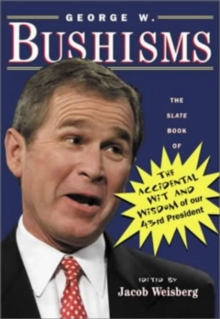 George W. Bushisms