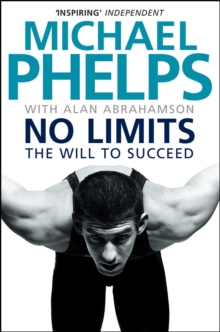 No Limits : The Will to Succeed