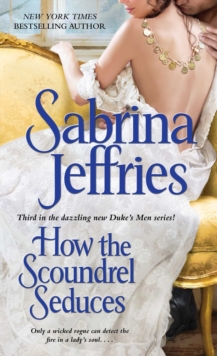 How the Scoundrel Seduces, Paperback Book How the Scoundrel Seduces, Paperback Book