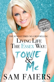 Living Life the Essex Way, Paperback Book Living Life the Essex Way, Paperback Book