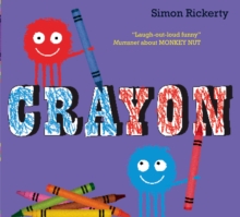 Crayon, Hardback Book Crayon, Hardback Book