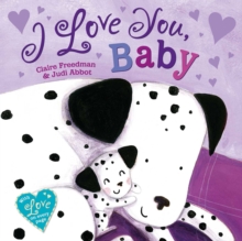 I Love You, Baby, Hardback Book I Love You, Baby, Hardback Book