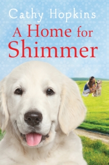 A Home for Shimmer, Paperback Book A Home for Shimmer, Paperback Book
