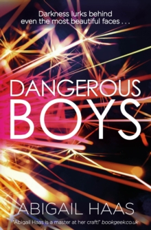 Dangerous Boys, Paperback Book Dangerous Boys, Paperback Book