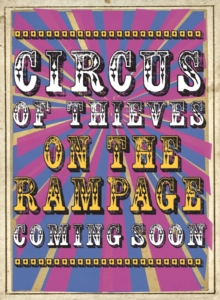 Circus of Thieves on the Rampage, Paperback Book Circus of Thieves on the Rampage, Paperback Book