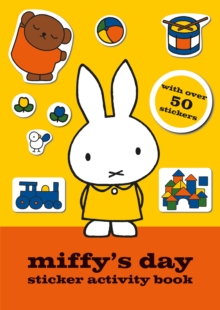 Miffy's Day Sticker Activity Book, Paperback Book Miffy's Day Sticker Activity Book, Paperback Book