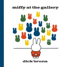 Miffy at the Gallery, Hardback Book Miffy at the Gallery, Hardback Book