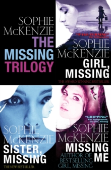 The Missing Trilogy : Includes Girl, MIssing; Sister, Missing; Missing Me