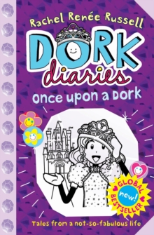 Dork Diaries: Once Upon a Dork, Hardback Book Dork Diaries: Once Upon a Dork, Hardback Book