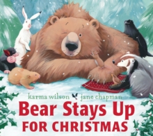 Bear Stays Up for Christmas, Paperback / softback Book Bear Stays Up for Christmas, Paperback / softback Book