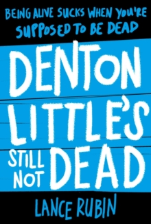 Denton Little's Still Not Dead