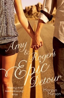Amy & Roger's Epic Detour, Paperback Book Amy & Roger's Epic Detour, Paperback Book