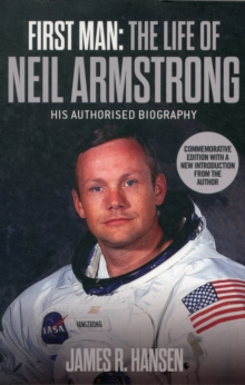 First Man: The Life of Neil Armstrong, Paperback Book First Man: The Life of Neil Armstrong, Paperback Book