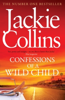 Confessions of a Wild Child, Hardback Book Confessions of a Wild Child, Hardback Book