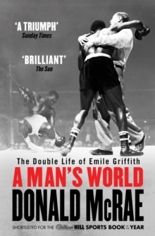 A Man's World : The Double Life of Emile Griffith