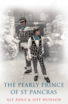 Pearly Prince of St Pancras, Paperback Book Pearly Prince of St Pancras, Paperback Book