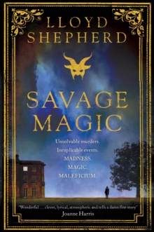 Savage Magic, Hardback Book Savage Magic, Hardback Book