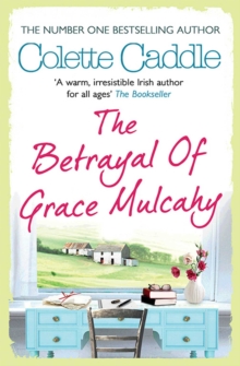 The Betrayal of Grace Mulcahy