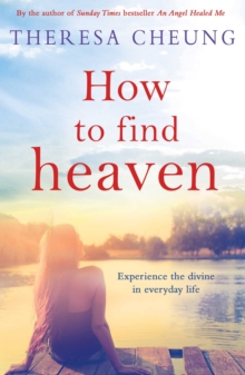 How to Find Heaven, Paperback Book How to Find Heaven, Paperback Book